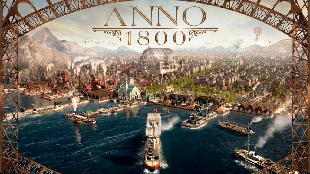 Casual gamer's review: Anno 1800 - izzy mode